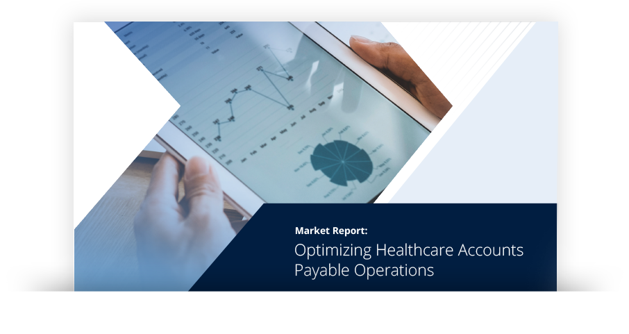 Image for Optimizing Healthcare Accounts Payable Operations